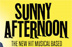 Sunny Afternoon Theatre Breaks
