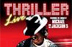 Thriller Live Theatre Breaks