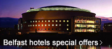 Last Minute and Special Offers in Belfast