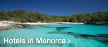 View Hotels in Menorca